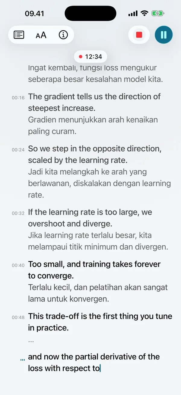 Teks langsung: baris bahasa Inggris muncul secara real time, masing-masing diikuti terjemahan bahasa Indonesia